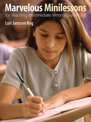 cover image of Marvelous Minilessons for Teaching Intermediate Writing Grades 3-8